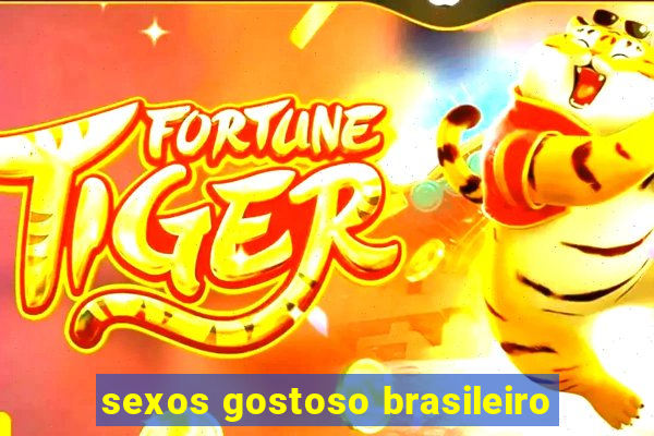 sexos gostoso brasileiro